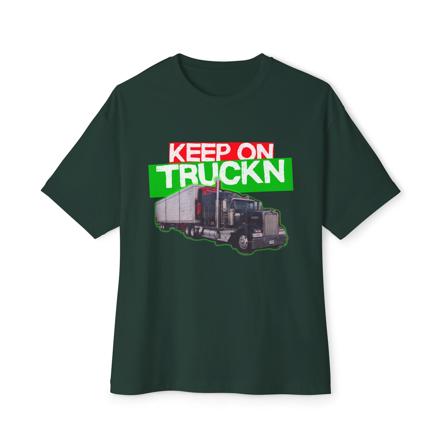 π Keep On Truckn β Bold Hauler Tee