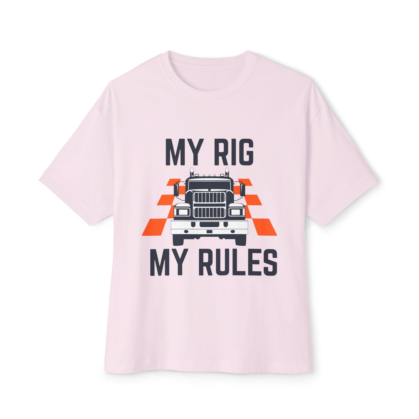 My Rig My Rules – Trucker Attitude Tee