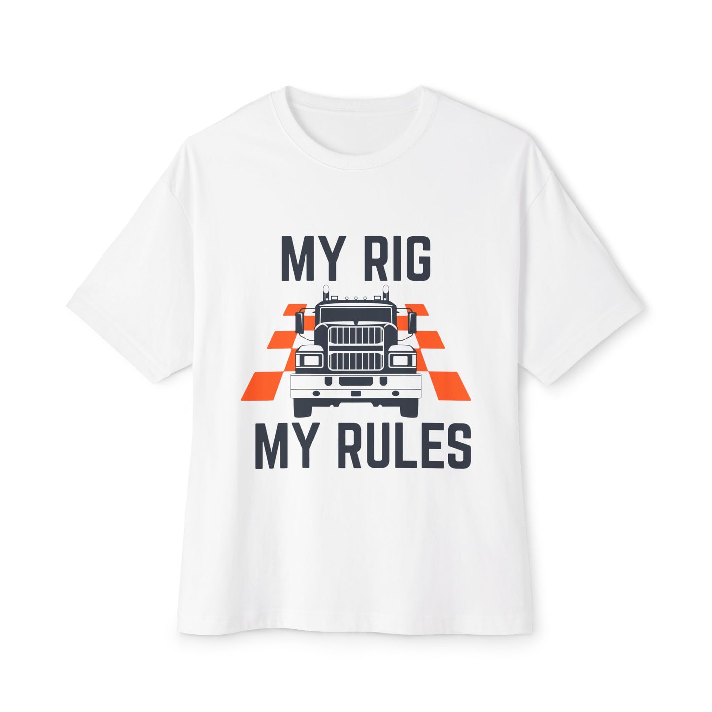 My Rig My Rules – Trucker Attitude Tee