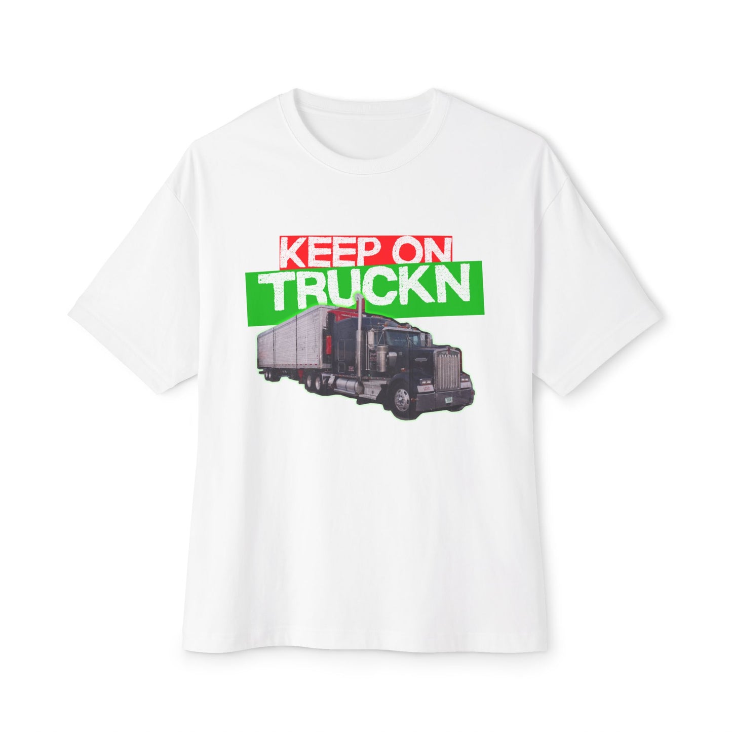 π Keep On Truckn β Bold Hauler Tee