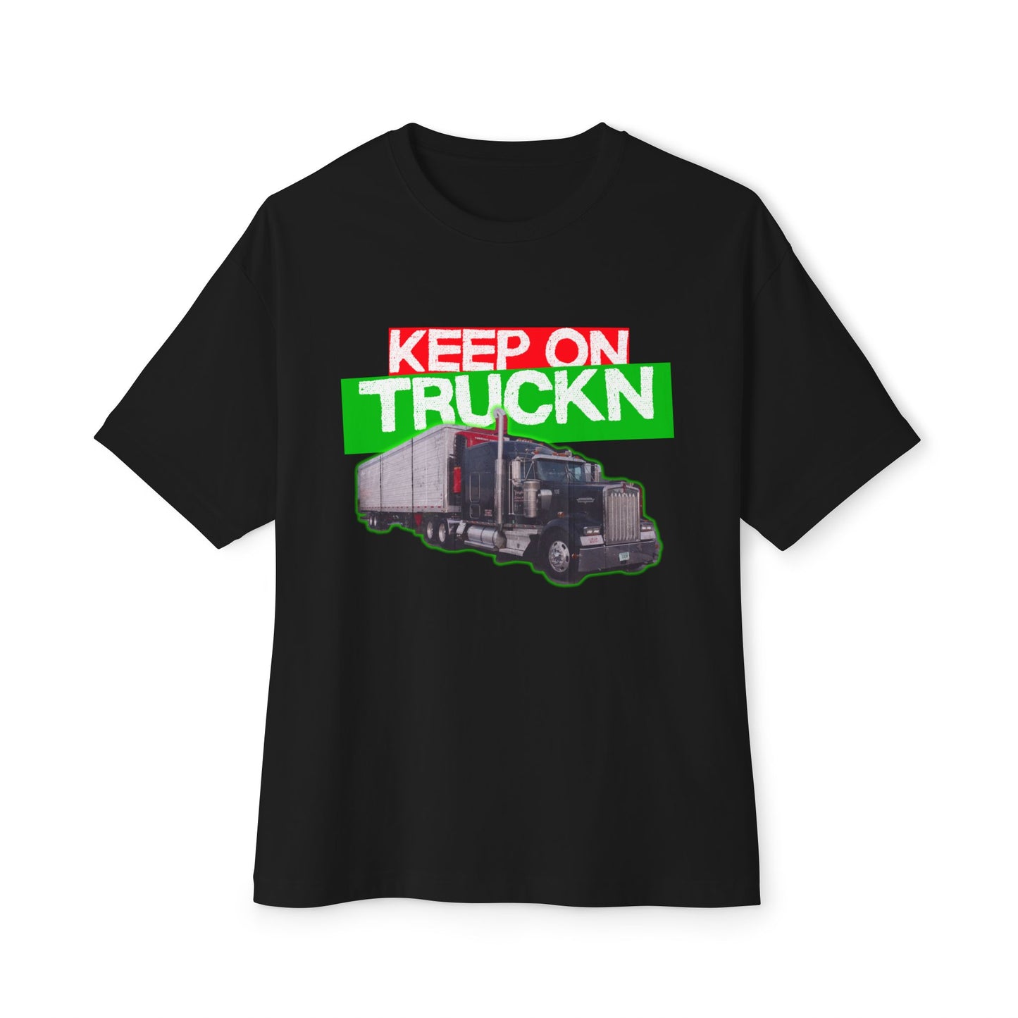 π Keep On Truckn β Bold Hauler Tee
