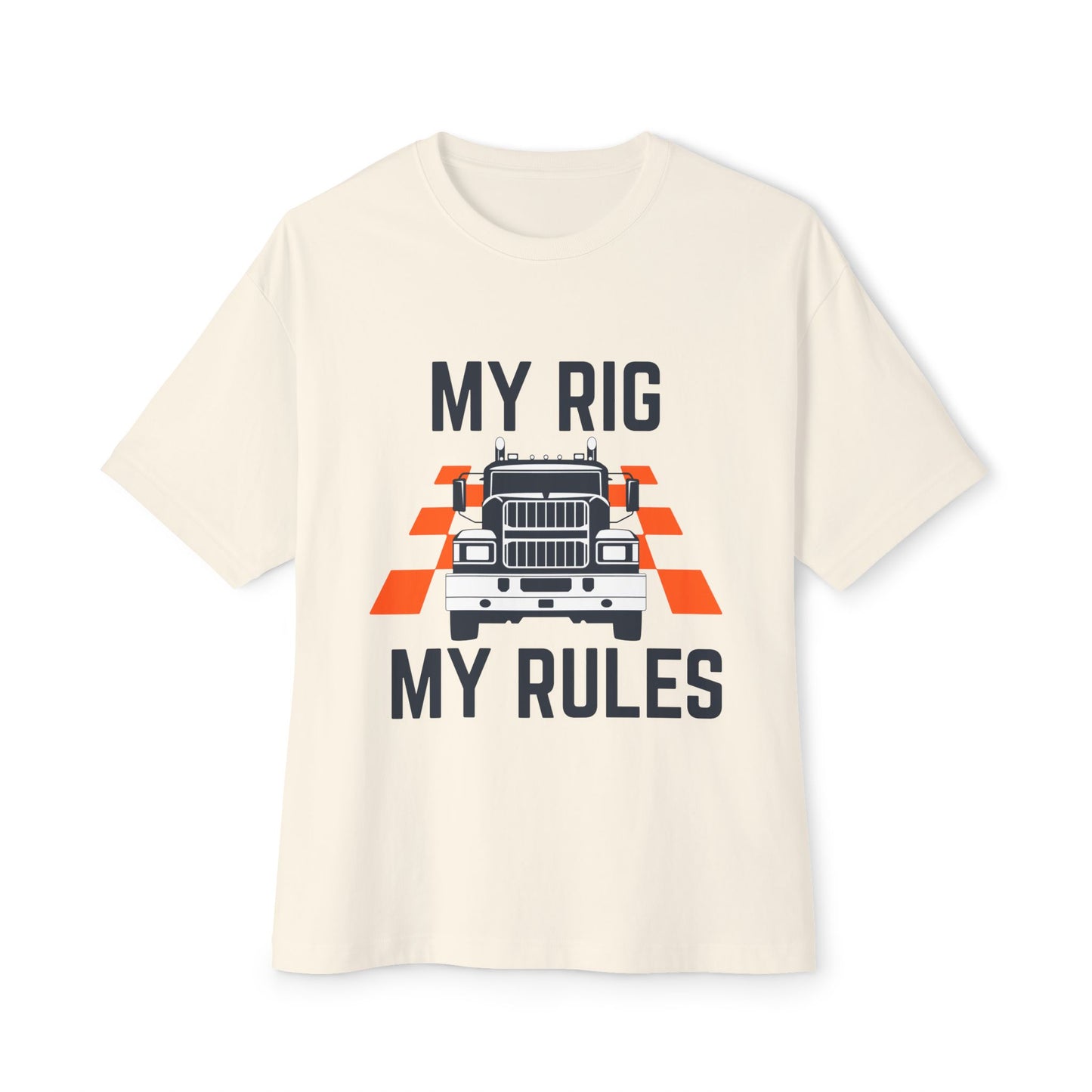 My Rig My Rules – Trucker Attitude Tee