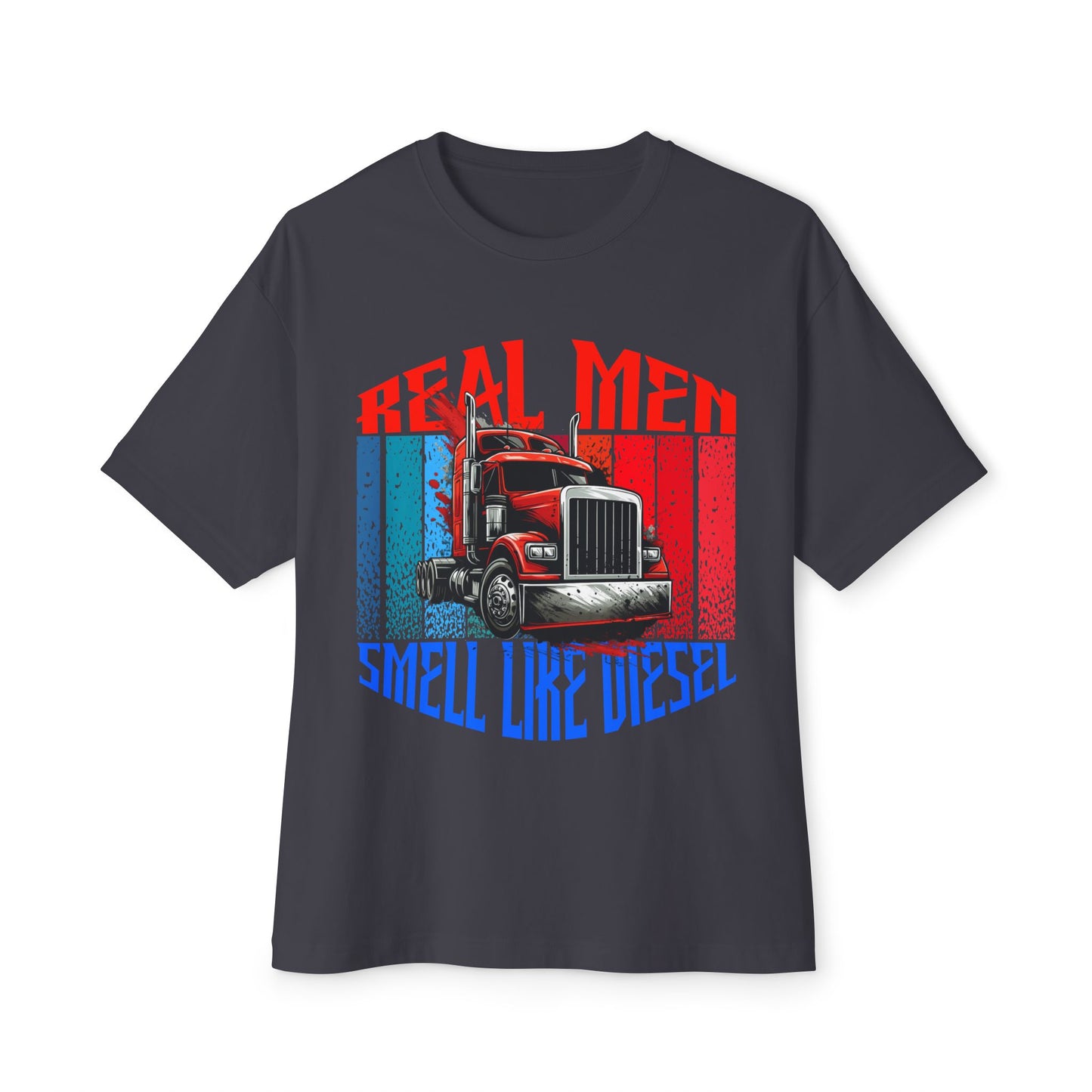 💪 Real Men Smell Like Diesel – Grit & Grease Trucker Tee