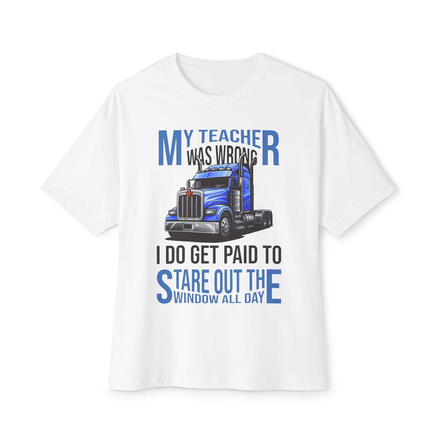 😎 Paid to Stare Out the Window – Trucker Humor Tee White